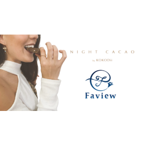 女性の美容と健康を頭髪からサポートする「Faview」が夜に食べるチョコレートブランド「Night Cacao by KOKODii」と連携