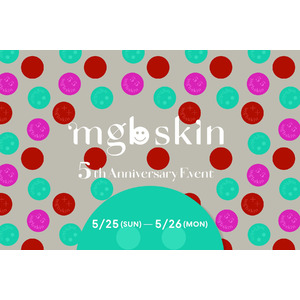 megbabyが手がけるビューティーブランド〈mgb skin〉が5周年を記念し、スペシャルなイベントを開催！