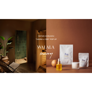 国産CBDスキンケアブランド「WALALA（ワララ）」が伊勢丹新宿店メンズ館にてPOP UP を開催！