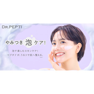 ペプチド専門 韓国スキンケアブランド「DR.PEPTI（ドクターぺプチ）」新製品のフワフワ泡の導入化粧水と水光泡美容液を８月より日本オフライン店舗で順次発売開始