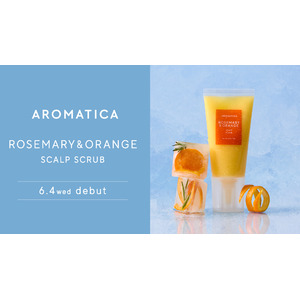 【日本限定】韓国発サステナブルビューティブランド「AROMATICA」人気のヘアスクラブに夏にぴったりのシトラス香る限定フレーバーが登場！頭皮をひんやりリフレッシュ！