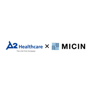MICIN、エイツーヘルスケアとDCTサポートサービスの協業を開始