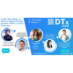 アジア最大級のDTxイベント「DTx ASIA」にDG Daiwa Venturesのキャピタリスト西川由真が登壇いたしますーDG Daiwa Venturesはメディアパートナーに就任