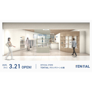 コンディショニングブランドTENTIAL、大阪地区2店舗目の直営店「TENTIAL グラングリーン大阪」が2025年3月21日（金）にオープン